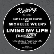 Living My Life (Marc Cotterell Plastik Factory Mix)