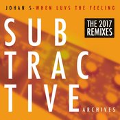 When Luvs The Feeling (Johan S Remix)
