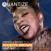 Don't Quit (Be A Believer) (Reelsoul Remix)