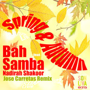 Spring & Autumn (Jose Carretas Son Liva Remix)