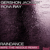 Raindance (Wipe The Needle Remix)