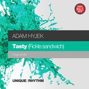 Tasty (Fickle Sandwich) (Original Mix)