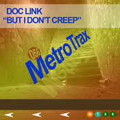 But I Don't Creep (Original Mix)