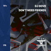 Don't Need Friends (Extended Mix)