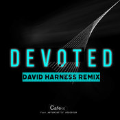 Devoted (David Harness Remix)