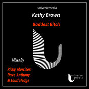 Kathy Brown - Baddest Bitch (Ricky Morrison Original Vox)
