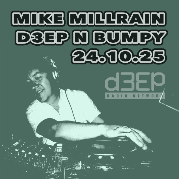 Deep 'n' Bumpy (24/10/25)