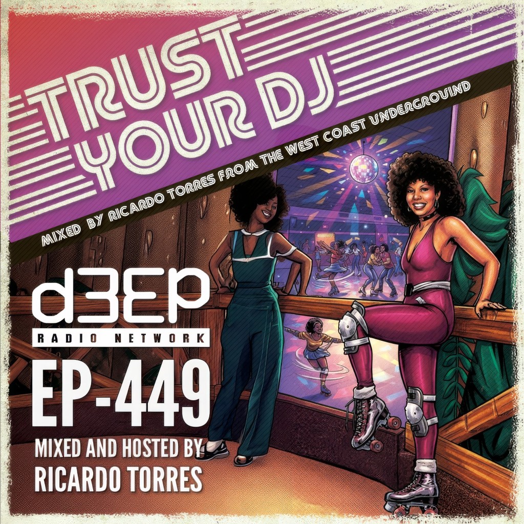Trust Your DJ (11/07/26)