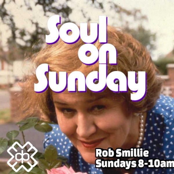 Soul On Sunday (07/06/26)