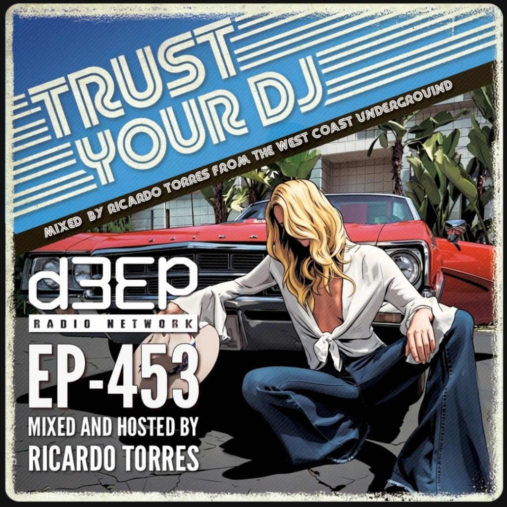 Trust Your DJ (08/08/26)