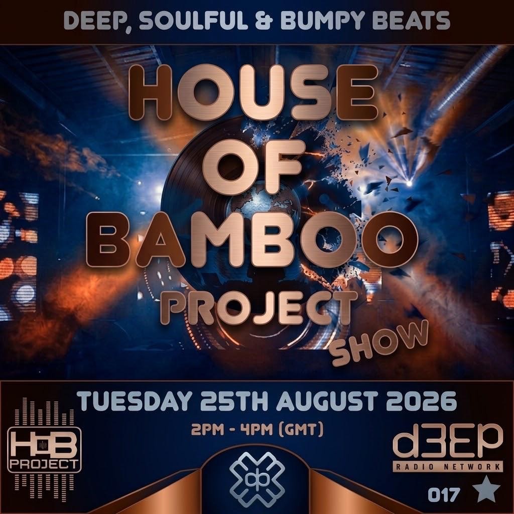 House Of Bamboo Project (25/08/26)