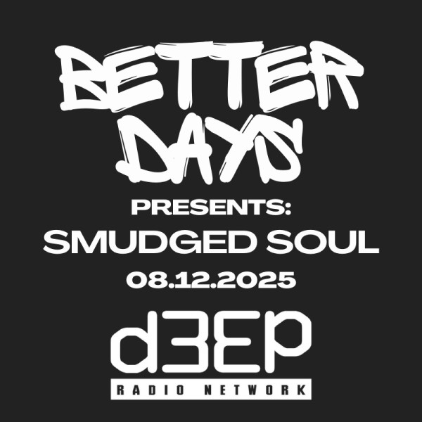 Better Days Presents (08/12/25)