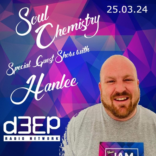 Soul Chemistry Show (25/03/24)