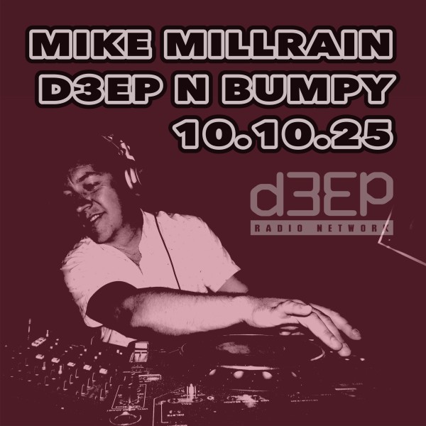 Deep 'n' Bumpy (10/10/25)