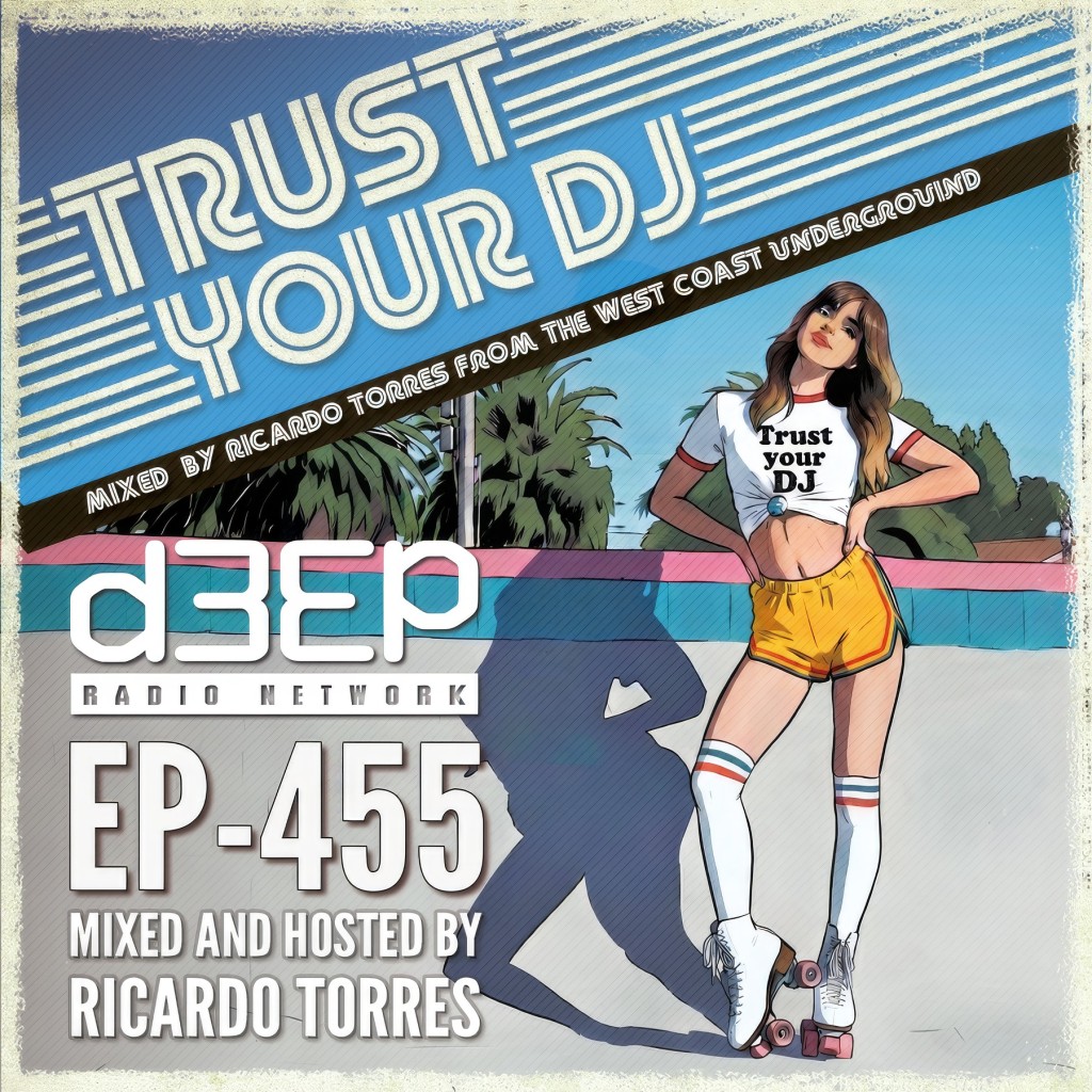 Trust Your DJ (22/08/26)