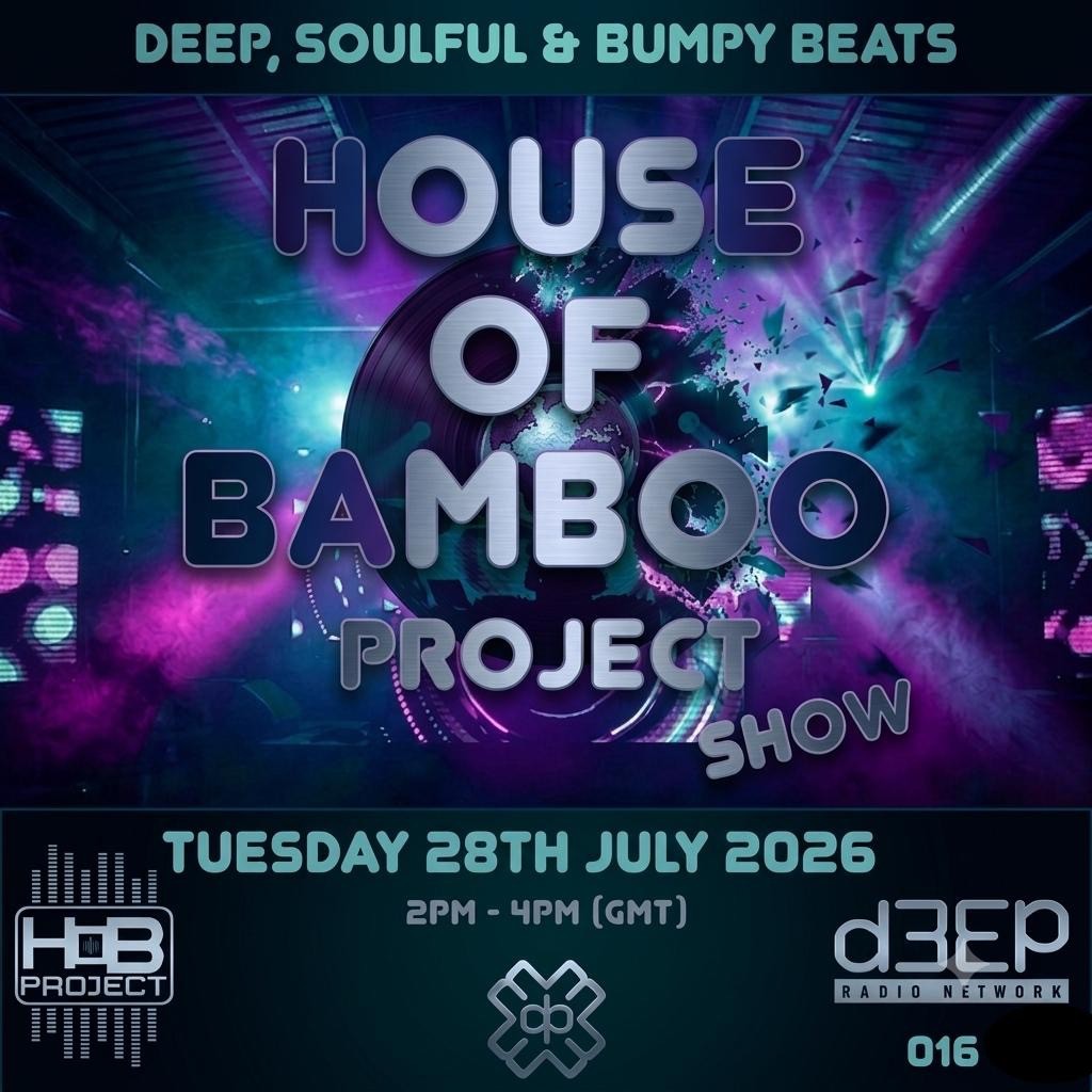 House Of Bamboo Project (28/07/26)