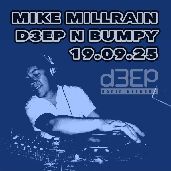 Deep 'n' Bumpy (19/09/25)