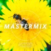 Mastermix (05/08/22)