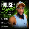 House Of Sync (06/07/26)