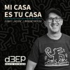Mi Casa Es Tu Casa (22/07/26)