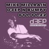 Deep 'n' Bumpy (11/11/22)