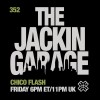 The Jackin’ Garage (31/07/26)