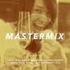 Mastermix (05/09/25)