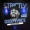 Strictly Good Vybes (06/12/24)