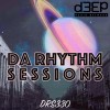 Da Rhythm Sessions (17/11/21)