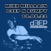 Deep 'n' Bumpy (13/05/22)