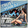 Trust Your DJ (30/05/26)