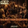 Da Rhythm Sessions (07/10/26)