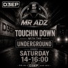 Touchin Down With The Underground (15/08/26)