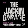 The Jackin’ Garage (25/09/26)