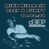 Deep 'n' Bumpy (10/12/21)