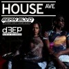 House Avenue (05/06/25)
