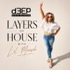 Layers Of House (20/06/26)