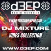 The Vibes Collection (29/07/25)