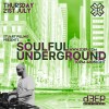 Soulful Underground (21/07/22)