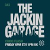 The Jackin’ Garage (08/05/26)