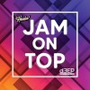 Jam On Top (22/12/22)