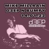 Deep 'n' Bumpy (14/01/22)