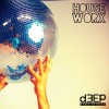 hOUSEwORX (08/08/25)