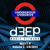 Underground Overdrive (05/08/25)