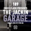 The Jackin’ Garage (19/08/22)