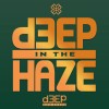 D3EP In The Haze (25/10/25)