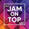 Jam On Top (16/05/21)