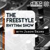 The Freestyle Rhythm Show (29/08/16)