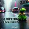 Da Rhythm Sessions (08/11/23)