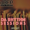 Da Rhythm Sessions (01/02/23)